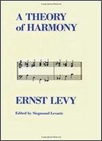 A Theory Of Harmony