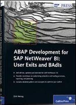 Abap Development For Sap Netweaver Bi: User Exits And Badis: Sap Essentials #56