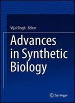 Advances In Synthetic Biology