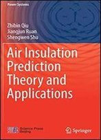 Air Insulation Prediction Theory And Applications