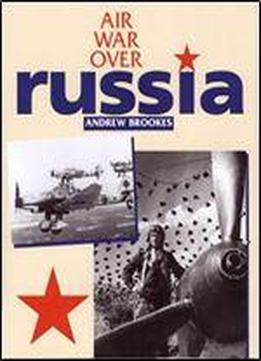 Air War Over Russia