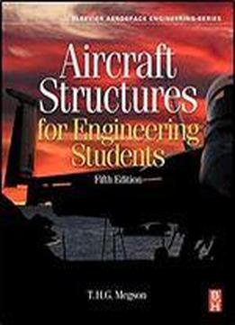 Aircraft Structures For Engineering Students (aerospace Engineering), 5th Edition