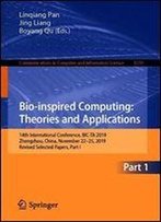 Bio-Inspired Computing: Theories And Applications: 14th International Conference, Bic-Ta 2019, Zhengzhou, China, November 2225, 2019, Revised Selected Papers, Part I