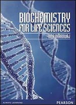 Biochemistry For Life Sciences