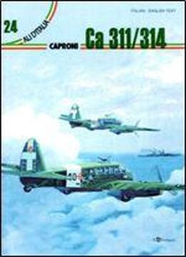 Caproni Ca.311/314 (ali D'italia 24) [italian / English]
