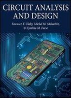 Circuit Analysis And Design