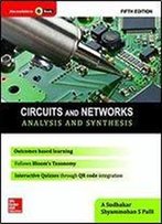 Circuits And Networks: Analysis And Synthesis, 5th Edition