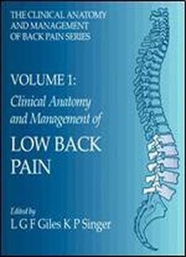 Clinical Anatomy And Management Of Low Back Pain