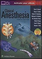 Clinical Anesthesia, 8th Edition