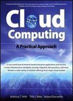 Cloud Computing, A Practical Approach (Networking & Comm - Omg)