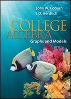 College Algebra: Graphs & Models: Graphs & Models