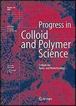 Colloids For Nano- And Biotechnology (progress In Colloid And Polymer Science)