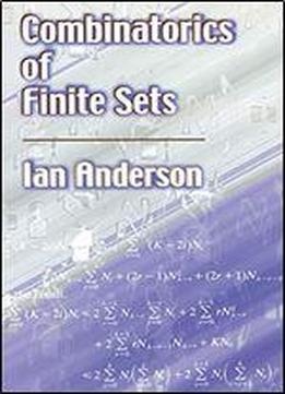 Combinatorics Of Finite Sets