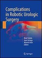 Complications In Robotic Urologic Surgery