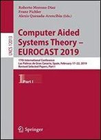Computer Aided Systems Theory Eurocast 2019: 17th International Conference, Las Palmas De Gran Canaria, Spain, February 1722, 2019, Revised Selected Papers, Part I