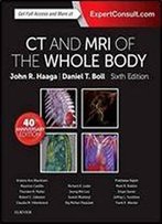 Ct And Mri Of The Whole Body, 2-Volume Set, 6e