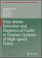 Data-Driven Detection And Diagnosis Of Faults In Traction Systems Of High-Speed Trains