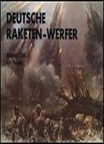 Deutsche Raketen-Werfer (Waffen-Arsenal Band 28)