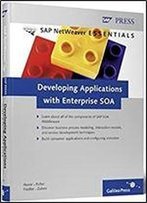 Developing Applications With Enterprise Soa