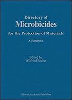 Directory Of Microbicides For The Protection Of Materials: A Handbook