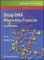 Drug-Dna Interaction Protocols (Methods In Molecular Biology)