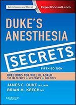 Duke's Anesthesia Secrets