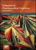 Essentials Of Pharmaceutical Chemistry, 3rd Edition