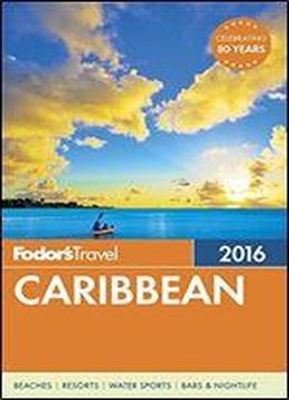 Fodor's Caribbean 2016