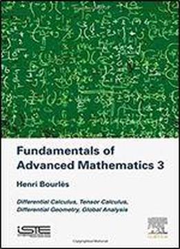 Fundamentals Of Advanced Mathematics V3 (new Mathematical Methods, Systems And Applications)