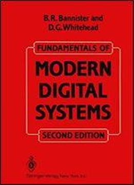 Fundamentals Of Modern Digital Systems