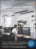 Fusion Effects With Davinci Resolve 16