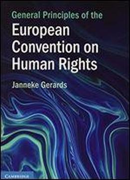 General Principles Of The European Convention On Human Rights