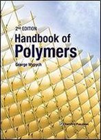 Handbook Of Polymers (2nd Edition)