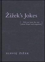 Iek's Jokes: (Did You Hear The One About Hegel And Negation?)