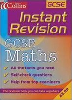 Instant Revision: Gcse Mathematics