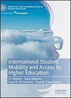 International Student Mobility And Access To Higher Education