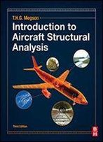 Introduction To Aircraft Structural Analysis, 3rd Edition