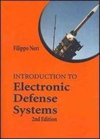 Introduction To Electronic Defense Systems (Artech House Radar Library)