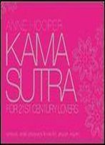 Kama Sutra For 21st Century Lovers