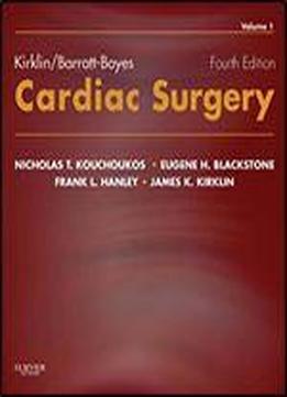 Kirklin/barratt-boyes Cardiac Surgery (2-volume Set)