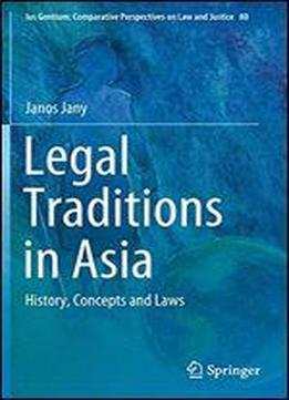 Legal Traditions In Asia: History, Concepts And Laws