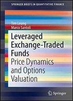 Leveraged Exchange-Traded Funds: Price Dynamics And Options Valuation