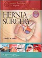 Master Techniques In Surgery: Hernia