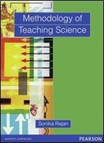 Methodology Of Teaching Science