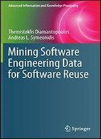 Mining Software Engineering Data For Software Reuse