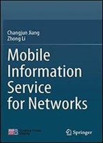 Mobile Information Service For Networks