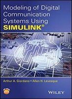 Modeling Of Digital Communication Systems Using Simulink