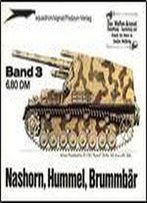 Nashorn, Hummel, Brummbar (Waffen-Arsenal Band 3)