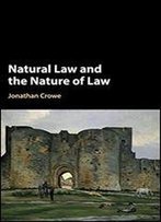 Natural Law And The Nature Of Law
