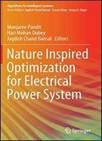 Nature Inspired Optimization For Electrical Power System